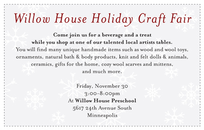 willow house holiday craft fair! willow house holiday craft fair!